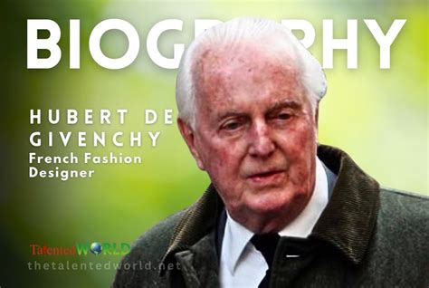 hubert de givenchy citation|hubert de givenchy net worth.